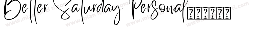 Better Saturday Personal字体转换